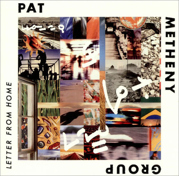 Pat Metheny Group – Letter From Home (1989, SRC Pressing, Vinyl