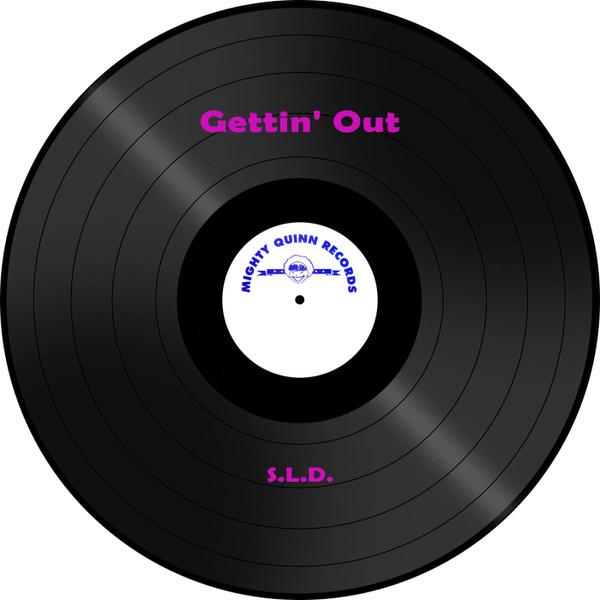 S.L.D. – Gettin' Out (1990, Vinyl) - Discogs