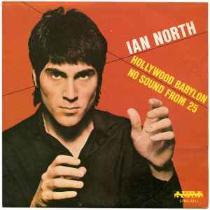 Ian North - Hollywood Babylon / No Sound From 25 album cover