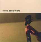 Wilco – Being There (2009, 180 gram, Gatefold, Vinyl) - Discogs