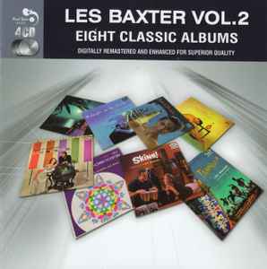 Les Baxter - Les Baxter Vol.2 (Eight Classic Albums)