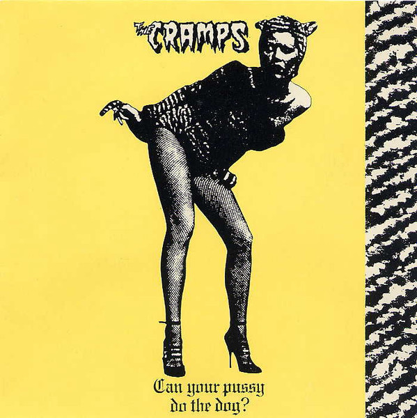 Album herunterladen The Cramps - Can Your Pussy Do The Dog