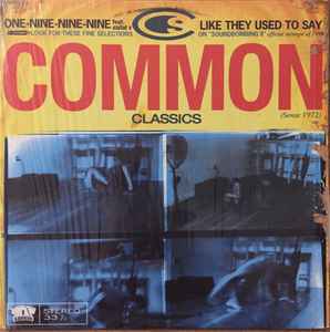 Common - One-Nine-Nine-Nine / Like They Used To Say album cover
