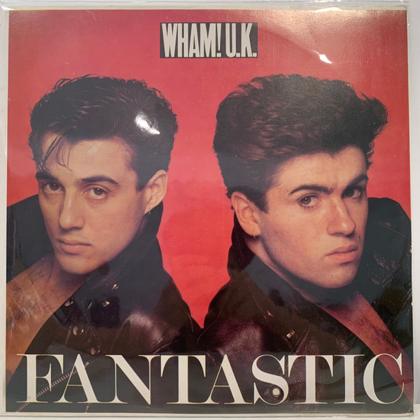 Wham! – Fantastic (Vinyl) - Discogs