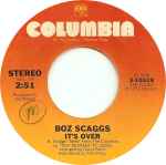 It's Over / Boz Scaggs