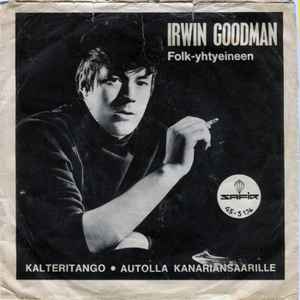 Irwin Goodman Folk-Yhtyeineen - Kalteritango album cover