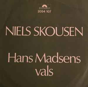 Niels Skousen - Madsens Vals / Natten Går Bort: 7", Single For Sale | Discogs