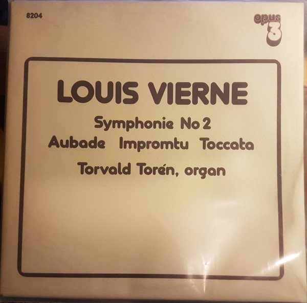 Louis Vierne Torvald Tor n Symphonie No 2 Aubade Impromtu