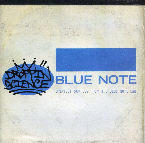 Droppin' Science: Greatest Samples From The Blue Note Lab (2008 