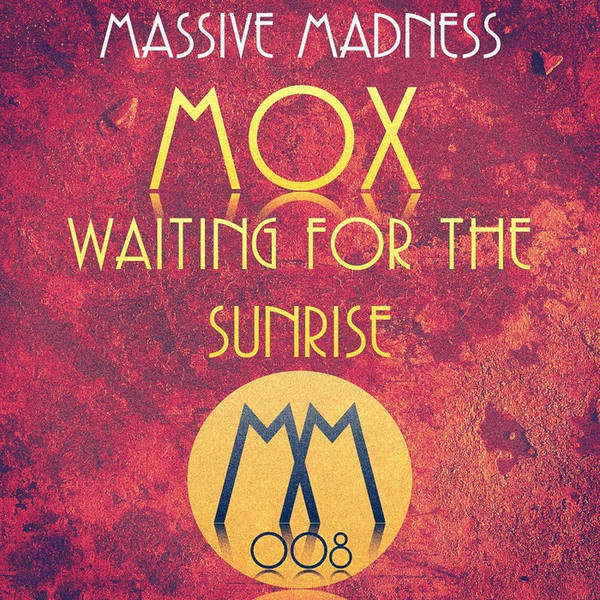 lataa albumi MOX - Waiting For The Sunrise