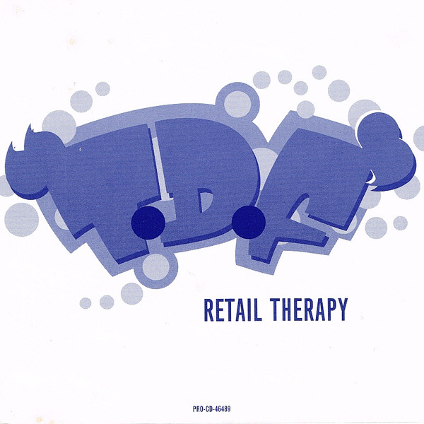 T.D.F. – Retail Therapy = リーテイル・セラピー (1997, CD