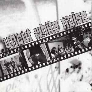 Uncut White Noise - Uncut White Noise album cover