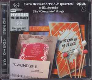 Lars Erstrand - Lars Erstrand Trio & Quartet With Guests - The "Complete" Songs
