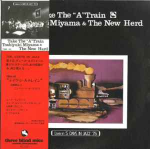 Take The "A" Train - Toshiyuki Miyama & The New Herd