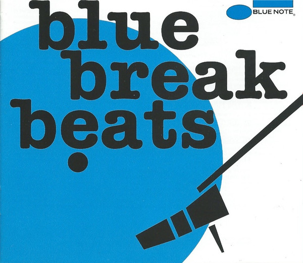 Blue breaks beats blue note - 洋楽