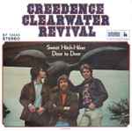 Creedence Clearwater Revival – Sweet Hitch-Hiker / Door To Door