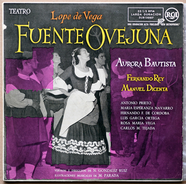 Lope de Vega, Aurora Bautista, Fernando Rey, Manuel Dicenta