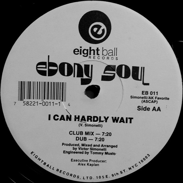Ebony Soul – I Can Hardly Wait (1993, Vinyl) - Discogs