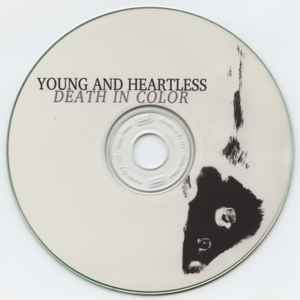 Young And Heartless - Death In Color album cover