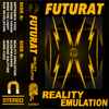 Futurat - Reality Emulation