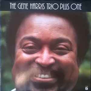 The Gene Harris Trio Plus One - The Gene Harris Trio Plus One album cover