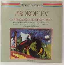 Cantata Alexandre Nevsky, Opus 78 - Prokofiev