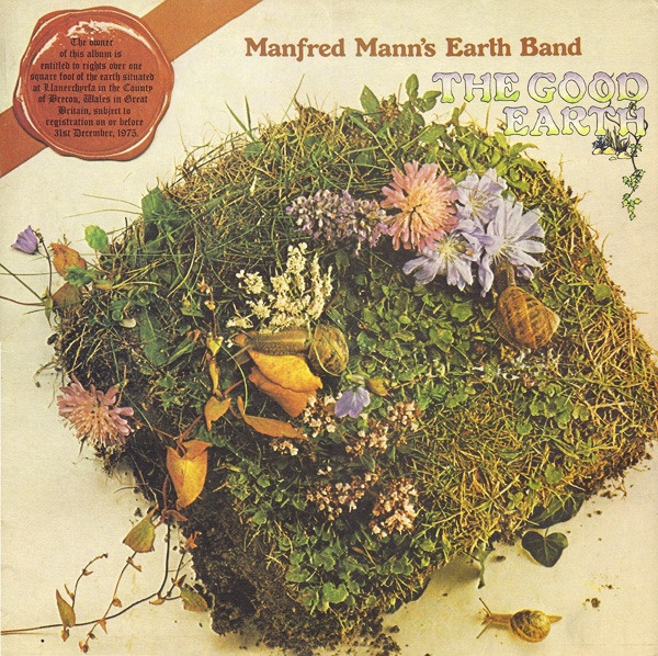 Manfred Mann’s Earth Band – The Good Earth