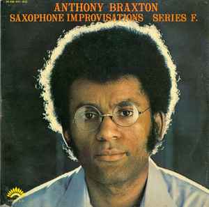 Anthony Braxton – The Complete Braxton (1973, Vinyl) - Discogs