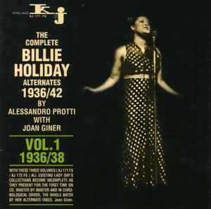 Billie Holiday - The Complete Billie Holiday Alternates 1936/42 Vol. 1 1936/38 album cover