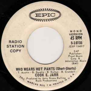 Cook E. Jarr - Who Wears Hot Pants (Short-Shorts) album cover