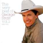 Cover of The Very Best Of George Strait Vol.2  1988-1993, 1998, CD