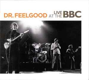 Dr. Feelgood - Live At The BBC album cover