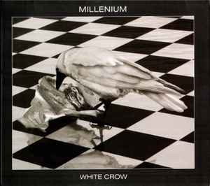 Millenium – White Crow (2011, CD) - Discogs