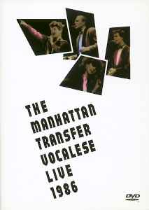 The Manhattan Transfer – Vocalese Live 1986 (2000