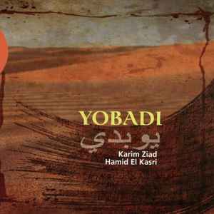 Karim Ziad - Yobadi album cover