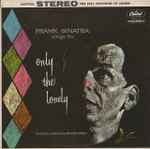 Cover of Frank Sinatra Sings For Only The Lonely, 1962, Vinyl