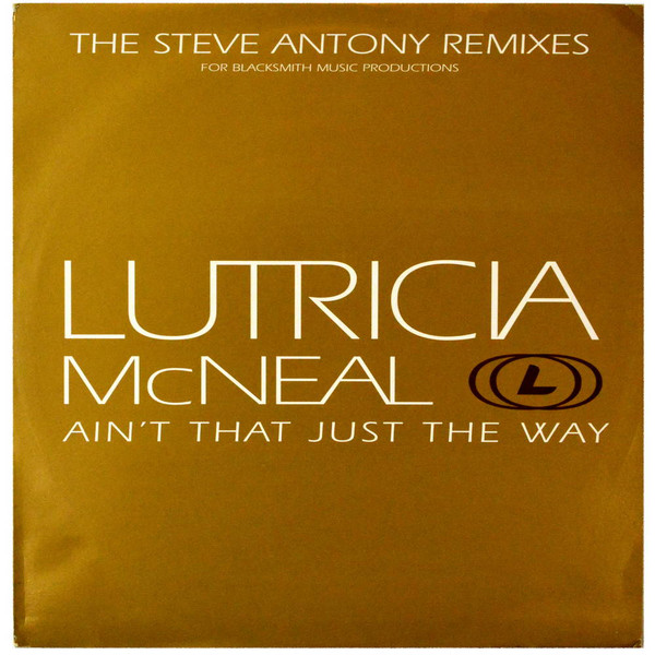 Lutricia McNeal - Ain't That Just The Way | Releases | Discogs