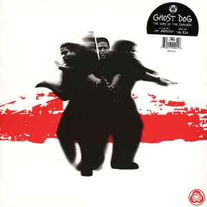 Ghost Dog: The Way Of The Samurai (Music From The Motion Picture) (Vinyl, LP, Album, Reissue) for sale