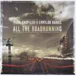 Cover of All The Roadrunning, , CD