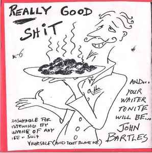 John Bartles - Really Good Shit album cover