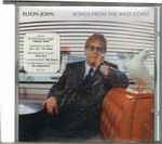 Elton John - Songs From The West Coast | Releases | Discogs