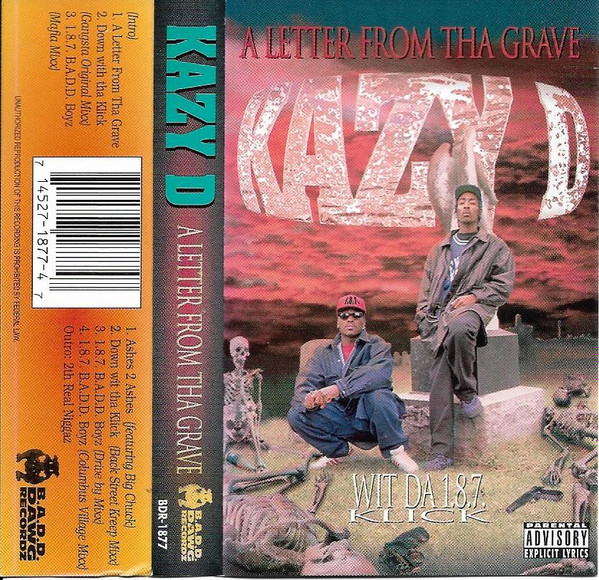 Kazy D & Da 1.8.7. Klick - A Letter From Tha Grave | Releases 