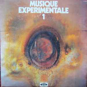 Groupe De Recherches Musicales - Musique Experimentale 1
