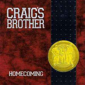 Craig's Brother - Homecoming album cover