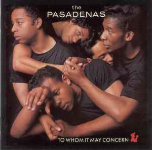 The Pasadenas - To Whom It May Concern album cover