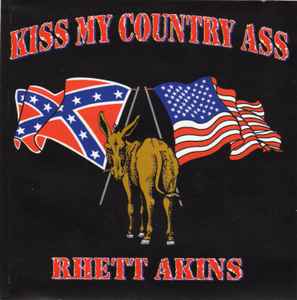 Rhett Akins - Kiss My Country Ass album cover