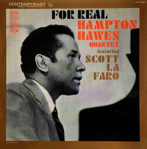 Hampton Hawes Quartet Featuring Scott LaFaro – For Real ! (1968