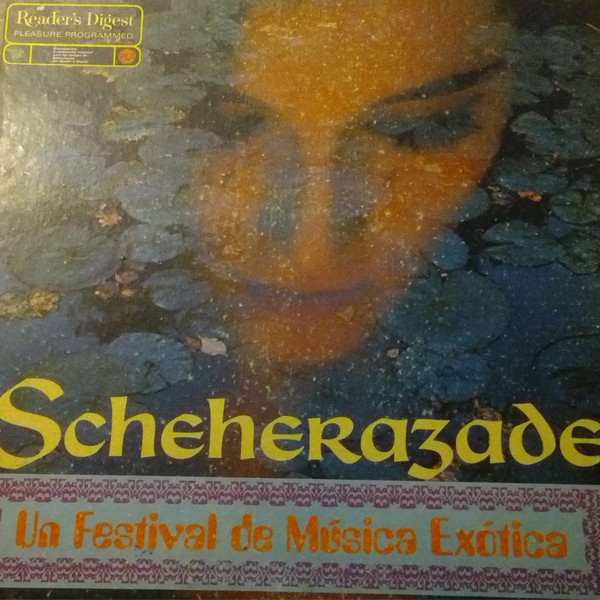 descargar álbum Various - Scheherazade Un Festival De Musica Exotica