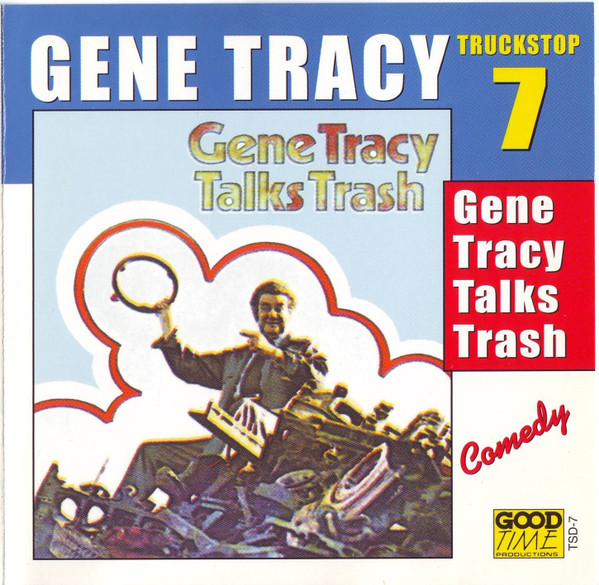 Gene Tracy Serves You! Vol 3 Truck Stop 