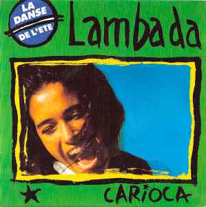 Carioca – Lambada (1989, Vinyl) - Discogs